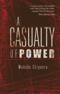 A Casualty Of Power