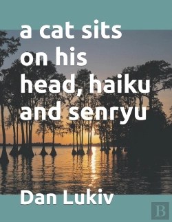 Bertrand.pt - A Cat Sits On His Head, Haiku And Senryu
