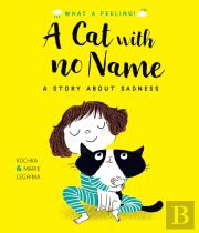 A Cat With No Name
