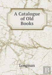 A Catalogue Of Old Books