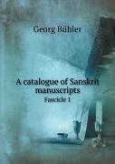A Catalogue Of Sanskrit Manuscripts Fascicle 1