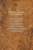 A Catalogue Of Sanskrit Manuscripts In The Library Of Trinity College, Cambridge