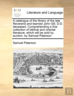 Bertrand.pt - A Catalogue Of The Library Of The Late R