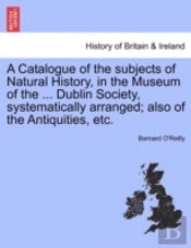 A Catalogue Of The Subjects Of Natural H
