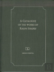 A Catalogue Of The Works Of Ralph Shapey