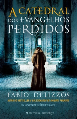 Bertrand.pt - A Catedral Dos Evangelhos Perdidos