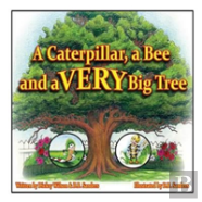 A Caterpillar, A Bee And A Very Big Tree