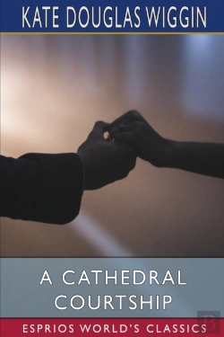 Bertrand.pt - A Cathedral Courtship  Esprios Classics