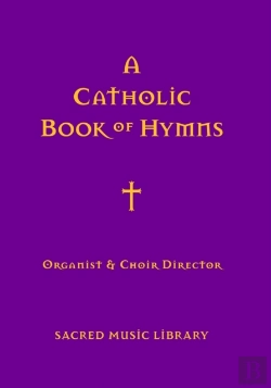 Bertrand.pt - A Catholic Book Of Hymns