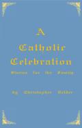 A Catholic Celebration