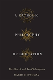 A Catholic Philosophy Of Education