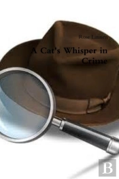 A Cat'S Whisper In Crime