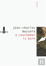 A Cauchemar Is Born
