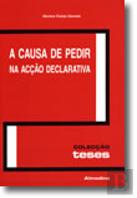 A Causa de Pedir na Acção Declarativa