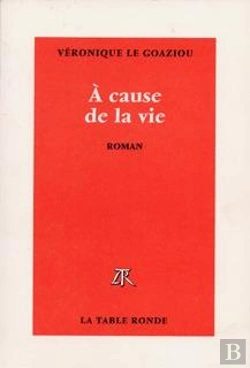 Bertrand.pt - A Cause De La Vie