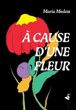 Bertrand.pt - A Cause D'Une Fleur