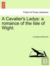A Cavalier'S Ladye