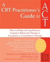 A Cbt-Practitioner'S Guide To Act