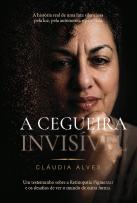 A Cegueira Invisível