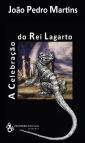 A Celebração do Rei Lagarto