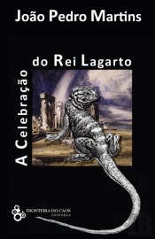 A Celebração do Rei Lagarto