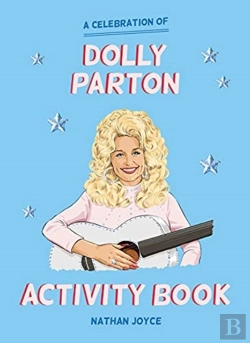 Bertrand.pt - A Celebration Of Dolly Parton: The Activity Book