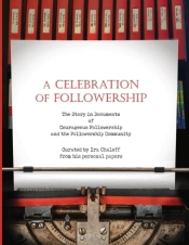 A Celebration Of Followership
