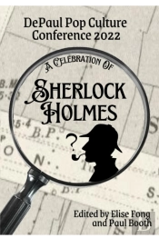 A Celebration Of Sherlock Holmes