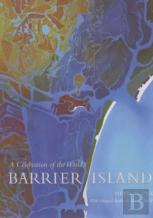 A Celebration Of The Worldâ€™S Barrier Islands