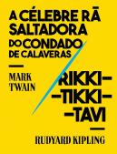 A Célebre Rã Saltadora do Condado de Calaveras | Rikki-Tikki-Tavi
