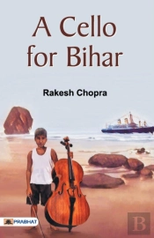 A Cello For Bihar