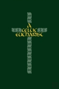 Bertrand.pt - A Celtic Eucharist