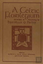 A Celtic Florilegium7