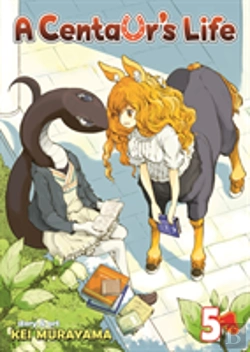 Bertrand.pt - A Centaur'S Life Vol. 5