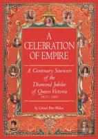 A Centenary Celebration Of The Diamond Jubilee Of Queen Victoria 1837-1897