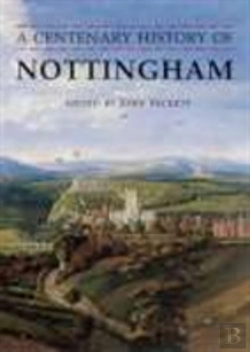 Bertrand.pt - A Centenary History Of Nottingham