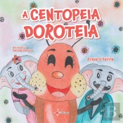 A Centopeia Doroteia