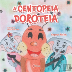 Bertrand.pt - A Centopeia Doroteia