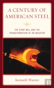 A Century Of American Steel