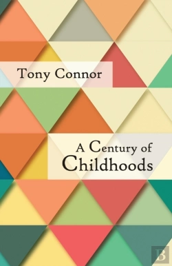 Bertrand.pt - A Century Of Childhoods