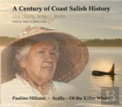 A Century Of Coast Salish History