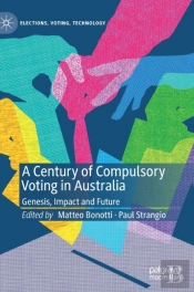 A Century Of Compulsory Voting In Australia