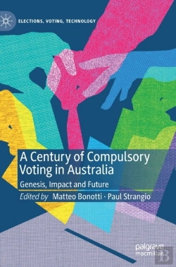 Bertrand.pt - A Century Of Compulsory Voting In Australia