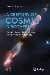 A Century Of Cosmic Discoveries