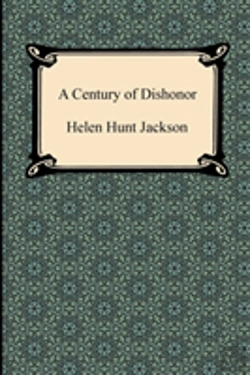 Bertrand.pt - A Century Of Dishonor