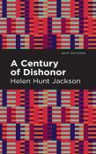 A Century Of Dishonor