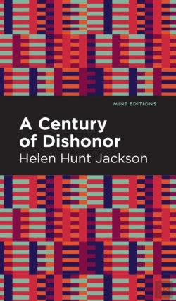 Bertrand.pt - A Century Of Dishonor
