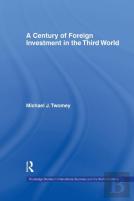 A Century Of Foreign Investment In The Third World