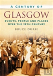 A Century Of Glasgow