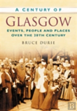 Bertrand.pt - A Century Of Glasgow